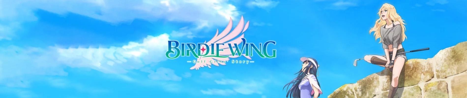 Banner for BIRDIE WING -Golf Girls' Story-